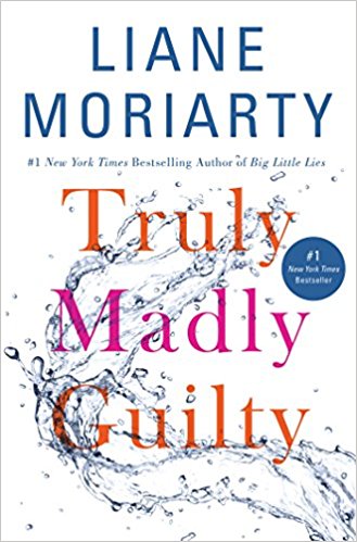 truly madly guilty book