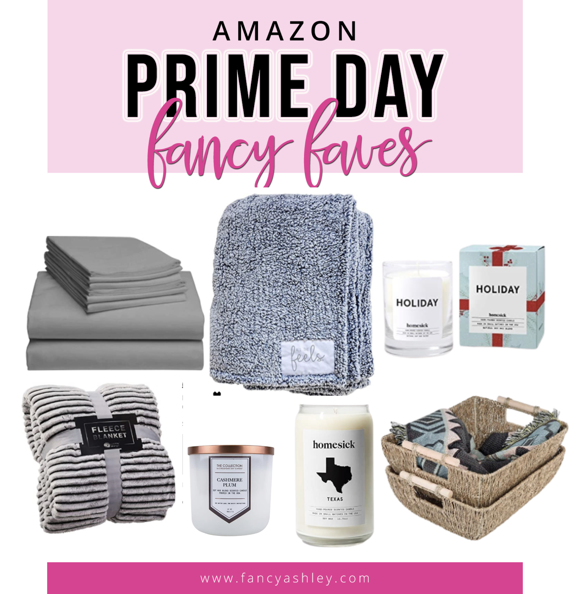 Prime Day by popular Houston life and style blog, Fancy Ashley: collage image of sheets, blankets, holiday candle, homesick candle, and woven baskets. 