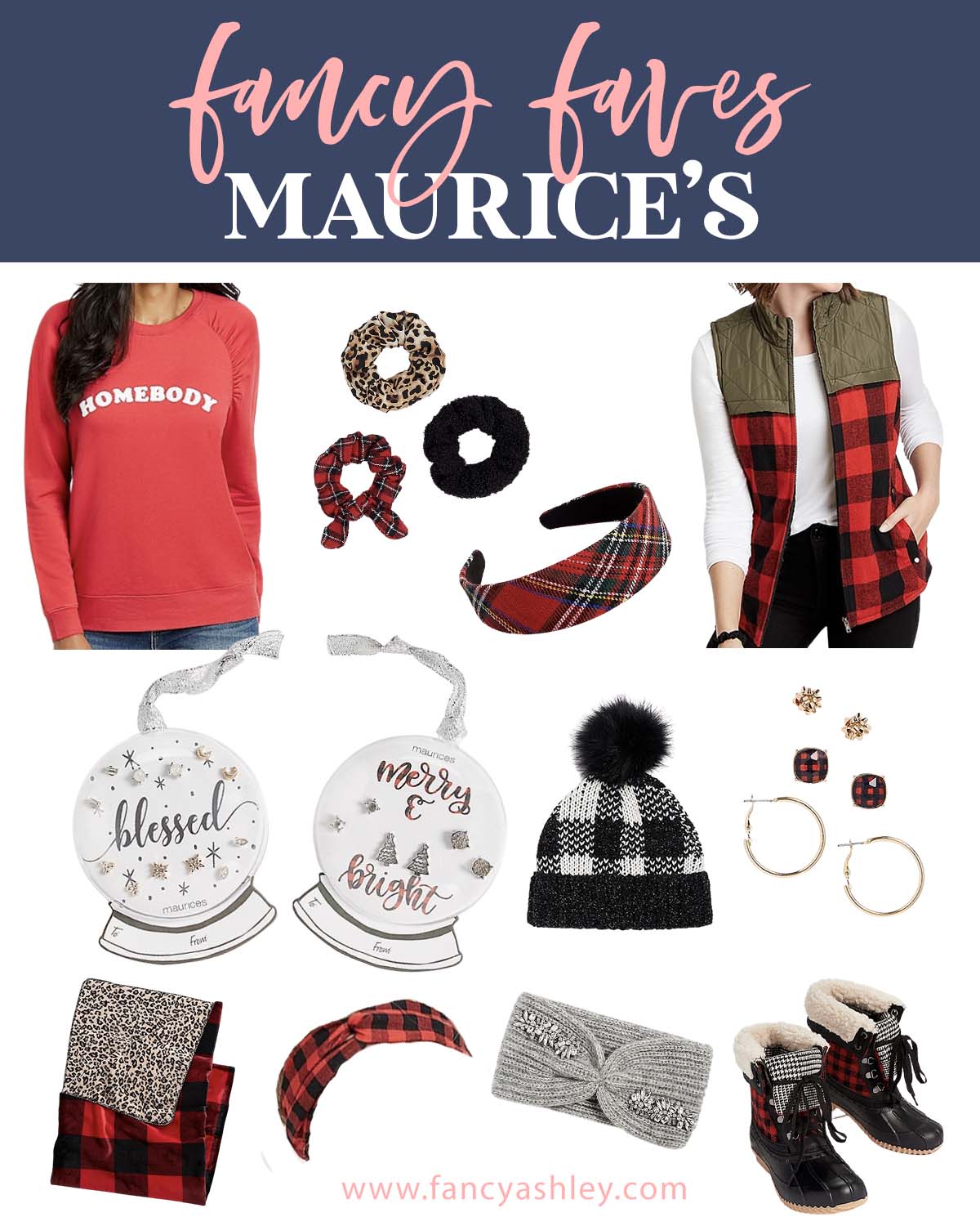 Maurice's Clothing by popular Houston fashion blog, Fancy Ashley: collage image of Maurice's homebody sweatshirt, plaid vest, plaid headband, plaid scunchie, leopard print scrunchie, black velvet scrunchie, blessed and merry and bright gift tags, buffalo check knot headband, grey knit headband, plaid duck boots, black and white buffalo check pom beanie, plaid and leopard print blanket, gold hoop earrings, and gold stud earrings. 