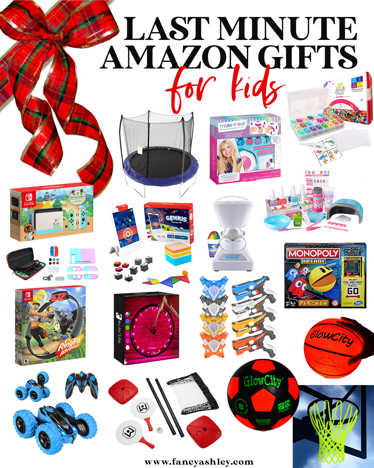 Last Minute Gifts from Amazon by popular Houston life and style blog, Fancy Ashley: collage image of a trampoline, glow city basket ball, glow city soccer ball, glow in the dark basket ball net, remote control car, snow cone machine, laser tag set, bike tire lights, manicure kit, pac man monopoly, beads, table ping pong, Nintendo Switch and Genius starter kit.  