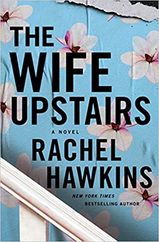 January Books by popular Houston lifestyle blog, Fancy Ashley: image of The Wife Upstairs book. 