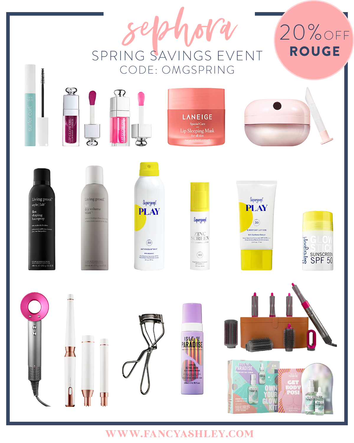 Sephora Springs Savings Event by popular Houston beauty blog, The House of Fancy: collage image of Laneige lip sleeping mask, Supergoop sunscreen, Dyson hair dryer, T3 curing wand, lipgloss, Isle of Paradise tanning spray, eyelash curler, mascara, and Living Proof hair spray. 