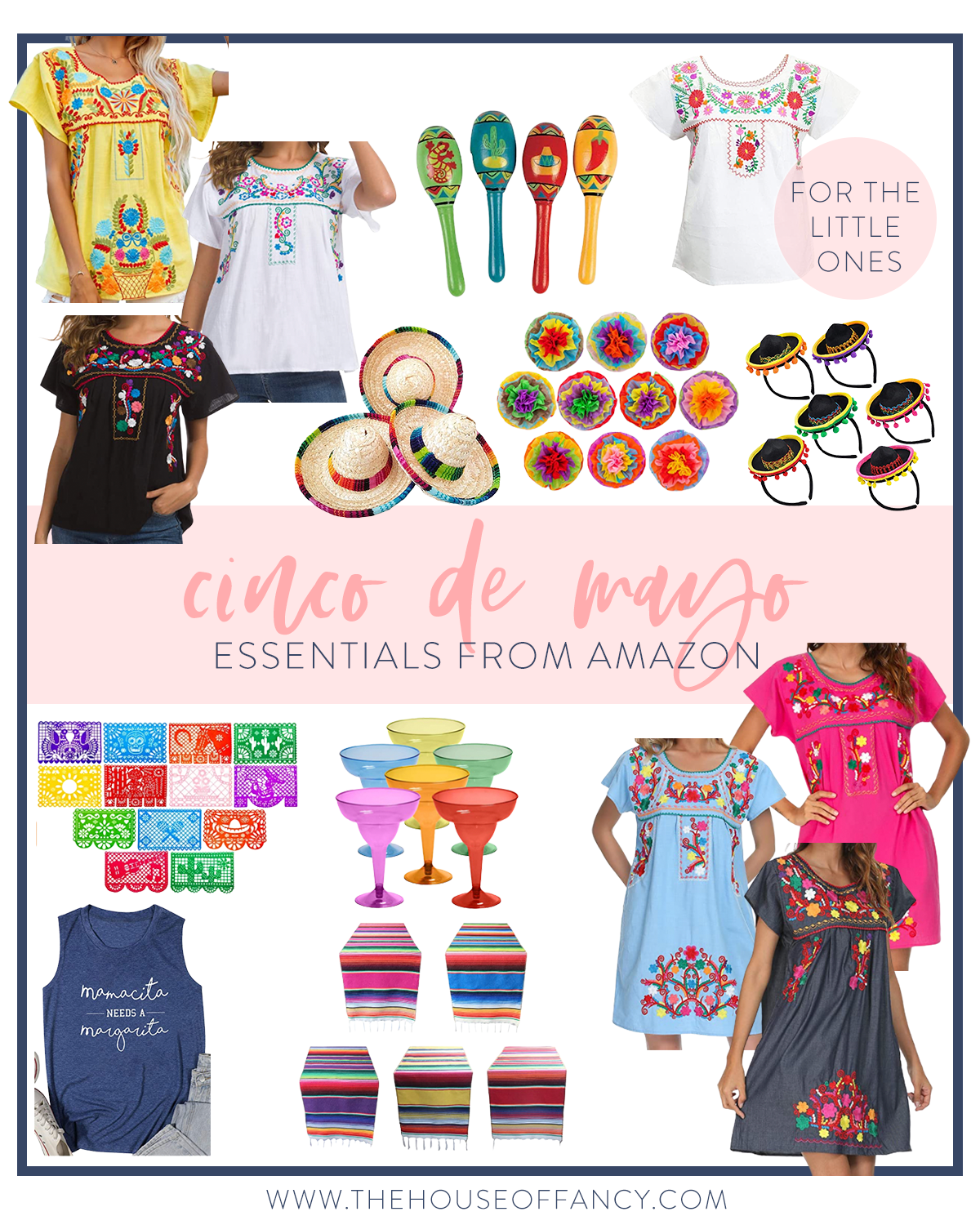 Cinco de Mayo Essentials from Amazon by popular Houston life and style blog, The House of Fancy: collage image of Mexican shirts, Mexican dresses, colorful margarita glasses, sombrero headbands, mini sombrero hats, paper banner, and colorful stripe runner. 