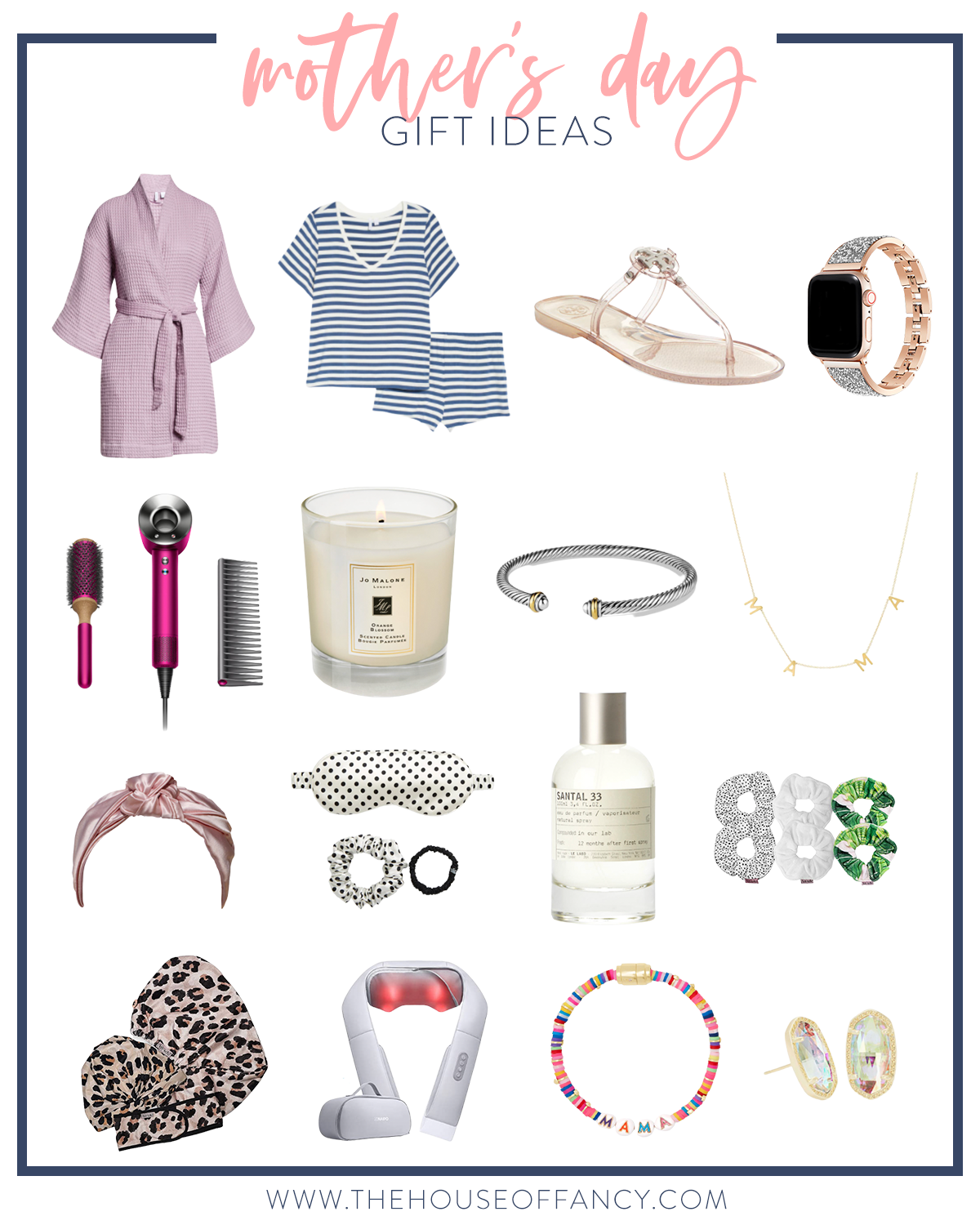 Mother's Day Gift Ideas by popular Houston life and style blog, The House of Fancy: collage image a rob, blue and white stripe pajama set, Tory Burch sandals, apple watch, knot headband, neck massager, sleepi mask, bracelet, candle, dyson hair dryer, post earrings, and mama necklace. 