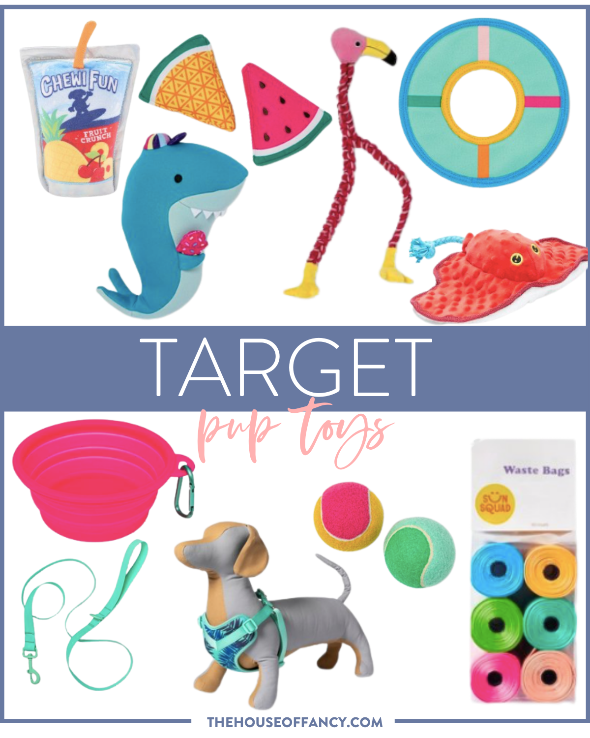 Target Dog Toys by popular Houston lifestyle blog, The House of Fancy: collage image of a shark do toy, sting ray dog toy, flamingo rope toy, watermelon dog toys, ChewiFun dog toy, pool float dog toy, travel water bowl, mint green dog leash, tennis balls, sun squad waste bags, and a dog harness. 