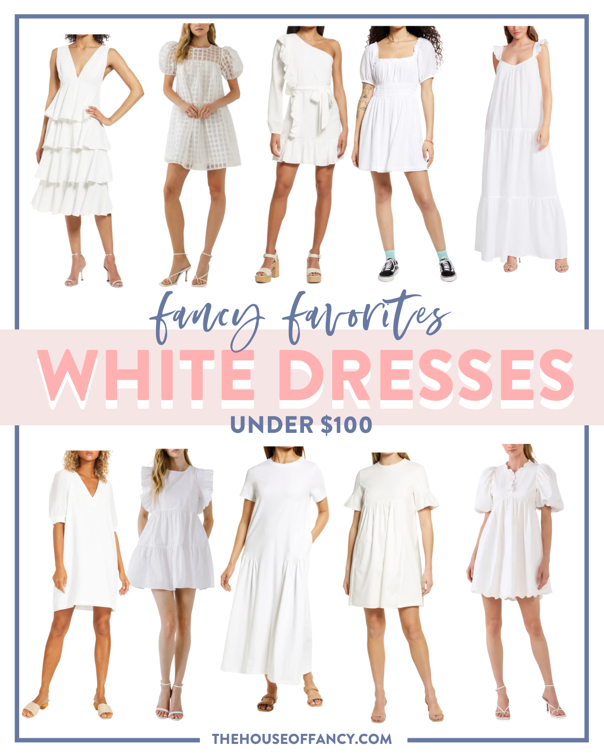 The Best White Dresses - House of Fancy